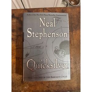 Quicksilver Neal Stephenson First Edition Hardcover Baroque Cycle Vol 1 2003
